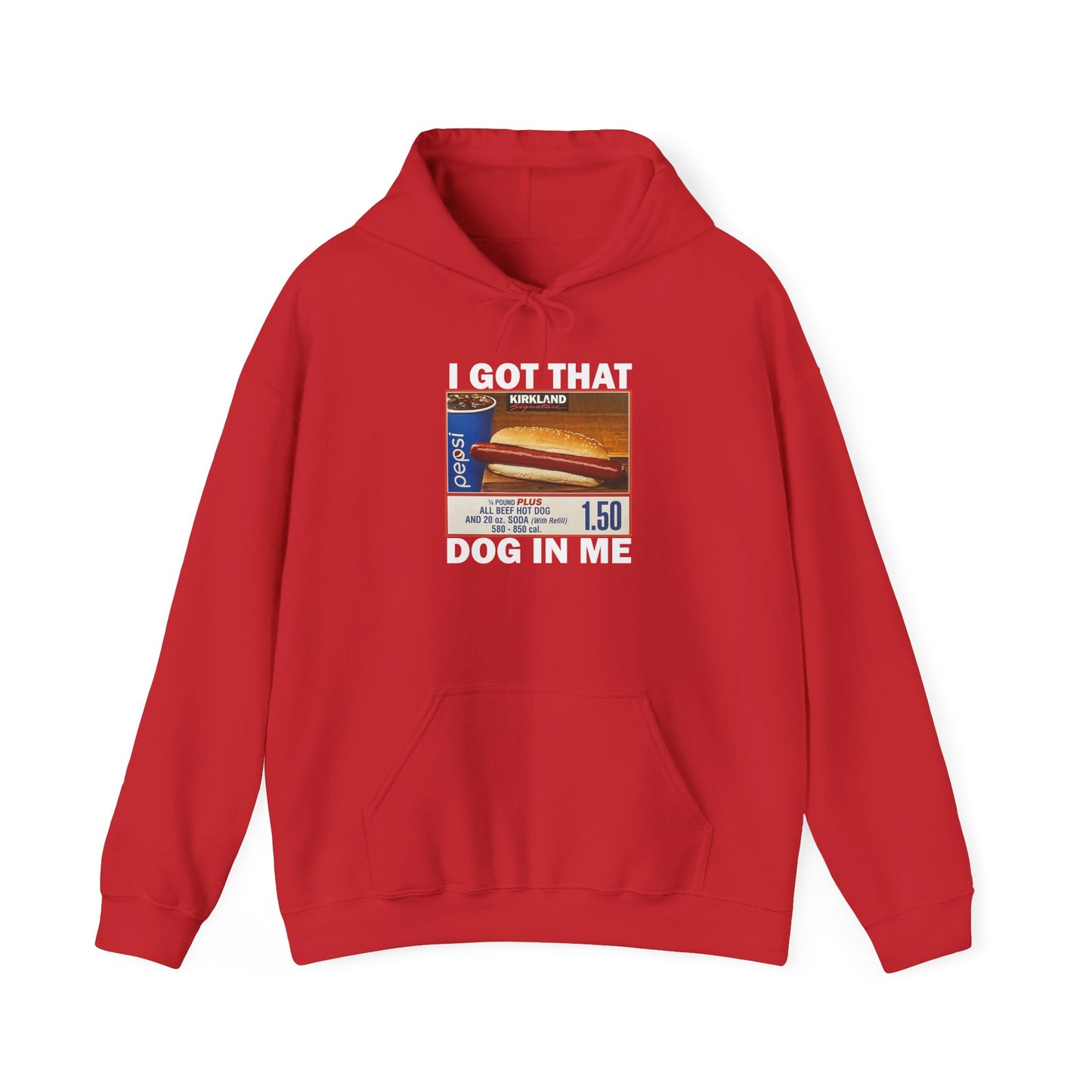 DripTooSoft: I Got That Dog In Me Hoodie
