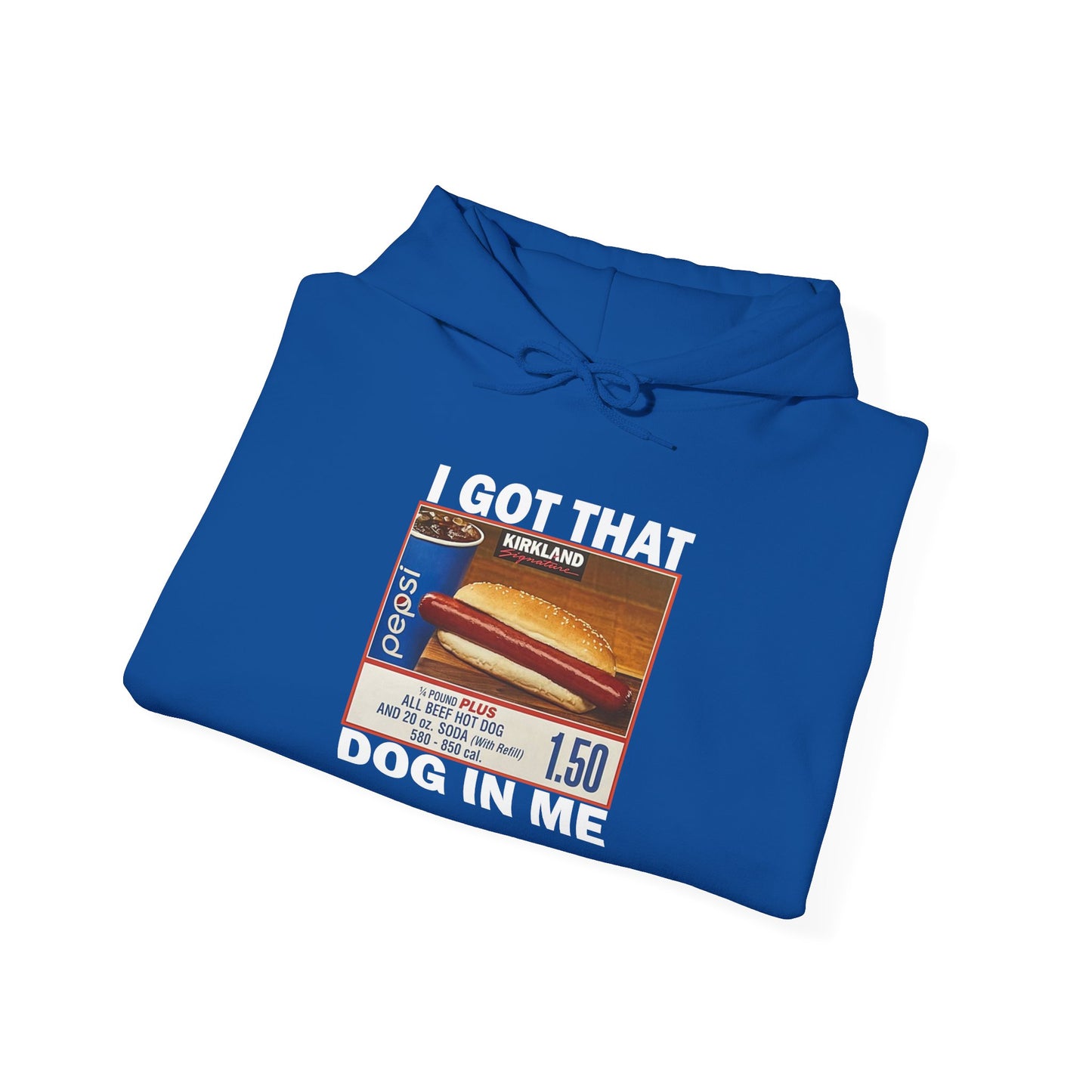 DripTooSoft: I Got That Dog In Me Hoodie