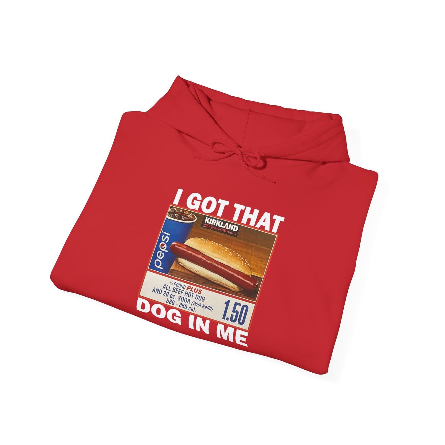 DripTooSoft: I Got That Dog In Me Hoodie